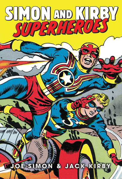 Simon and Kirby Superheroes | Simon and Kirby